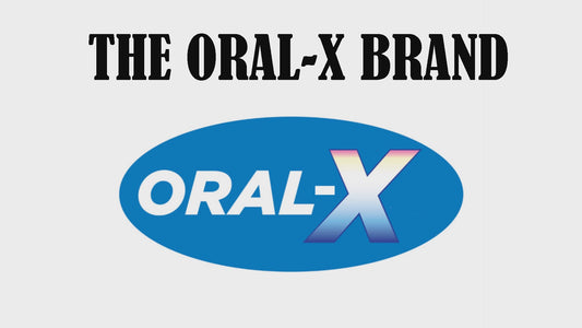 The ORAL-X Brand -                     Please play video presentation on left or above on screen